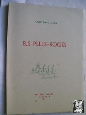 Seller image for ELS PELL-ROGES for sale by Librera Maestro Gozalbo
