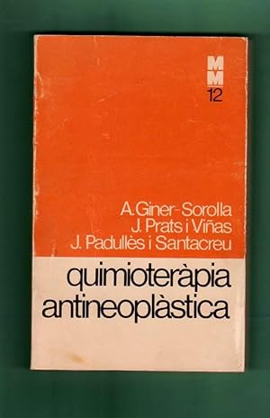 Imagen del vendedor de QUIMIOTERAPIA ANTINEOPLASTICA. a la venta por Librera DANTE