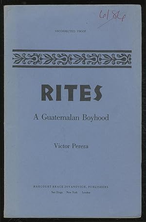 Seller image for Rites: A Guatemalan Boyhood for sale by Between the Covers-Rare Books, Inc. ABAA