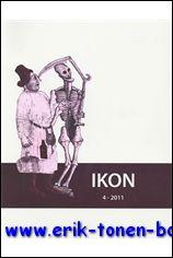 Immagine del venditore per Ikon 4/2011 Journal of Iconographic Studies, venduto da BOOKSELLER  -  ERIK TONEN  BOOKS