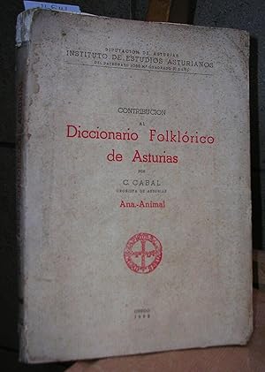 Immagine del venditore per CONTRIBUCION AL DICCIONARIO FOLKLORICO DE ASTURIAS Ana. - Animal venduto da LLIBRES del SENDERI