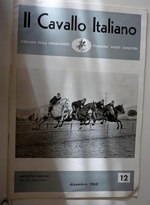 "IL CAVALLO ITALIANO Organo della Federazione Italiana Sport Equestri  Periodico Mensile 12 DICE...