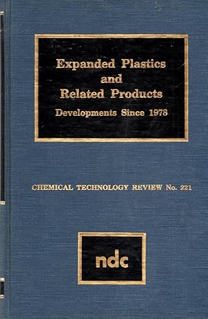Imagen del vendedor de Expanded Plastics and Related Products: Developments Since 1978 a la venta por Book Booth