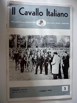 "IL CAVALLO ITALIANO Organo della Federazione Italiana Sport Equestri  Periodico Mensile 5 - mag...