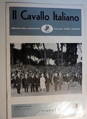 "IL CAVALLO ITALIANO Organo della Federazione Italiana Sport Equestri  Periodico Mensile 5 - GIU...