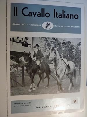 "IL CAVALLO ITALIANO Organo della Federazione Italiana Sport Equestri  Periodico Mensile 9 - SET...