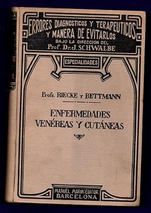 Imagen del vendedor de ENFERMEDADES VENEREAS Y CUTANEAS. Enfermedades venreas / Dr. Riecke. Enfermedades de la piel / Dr. Bettmann. a la venta por Librera DANTE