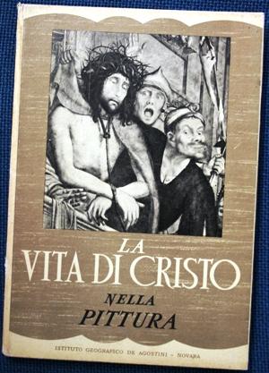 La vita di Cristo nella pittura