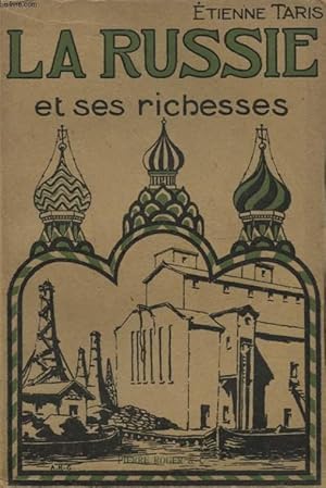 Seller image for LA RUSSIE ET SES RICHESSES for sale by Le-Livre