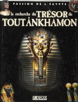 Image du vendeur pour A La Recherche Du Trsor De Toutnkhamon mis en vente par Au vert paradis du livre