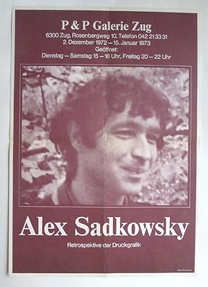 Imagen del vendedor de Alex Sadkowsky. Retrospektive der Druckgrafik. P & P Galerie Zug. 2.Dezember 1972-15.Januar 1973. a la venta por Roe and Moore