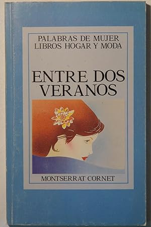 Imagen del vendedor de Entre dos veranos a la venta por NOMBELA LIBROS USADOS