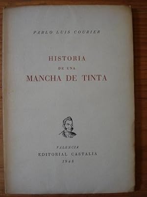 Seller image for HISTORIA DE UNA MANCHA DE TINTA. (El Manuscrito de Longo.) Trad., prologo y notas de Dolores Pal Berdejo. for sale by Carmichael Alonso Libros