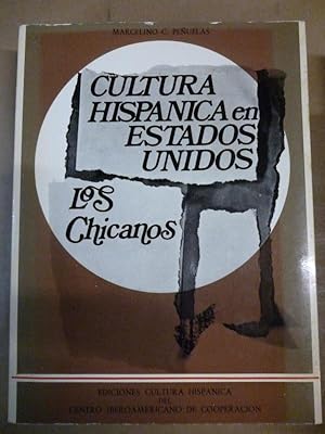 Imagen del vendedor de CULTURA HISPNICA EN ESTADOS UNIDOS. Los Chicanos. a la venta por Carmichael Alonso Libros