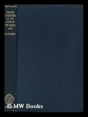 Immagine del venditore per English Literature At the Close of the Middle Ages, by E. K. Chambers venduto da MW Books Ltd.