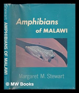 Image du vendeur pour Amphibians of Malawi / by Margaret M. Stewart ; Illustrated by the Author mis en vente par MW Books