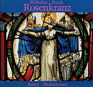 Seller image for Rosenkranz : Bilder - Meditationen for sale by Paderbuch e.Kfm. Inh. Ralf R. Eichmann