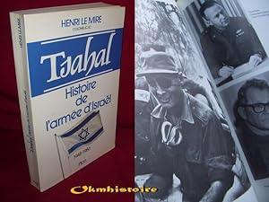 TSAHAL . Histoire de l'armée d'Israël ( 1948-1986 )