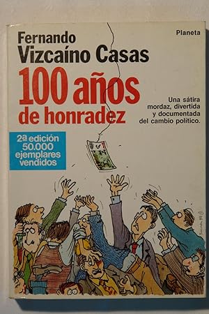 Seller image for 100 Aos de Honradez for sale by NOMBELA LIBROS USADOS