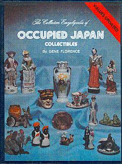Collector's Encyclopedia of Occupied Japan Collectibles