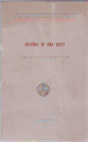 HISTORIA DE UNA CRISIS.