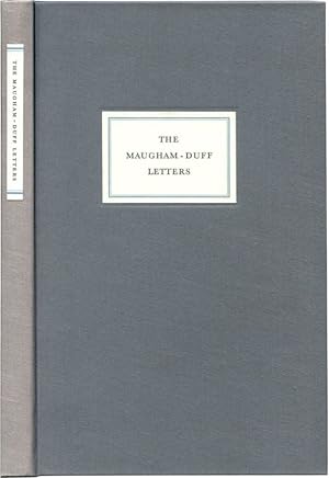 THE LETTERS OF WILLIAM SOMERSET MAUGHAM TO LADY DUFF