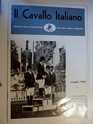 IL CAVALLO ITALIANO Organo della Federazione Italiana Sport Equestri  Periodico Mensile 5 - MAGG...