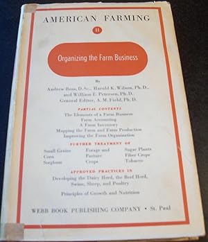 Seller image for AMERICAN FARMING / ORGANIZING THE FARM BUSINESS / VOLUME II for sale by Wilson Book Research