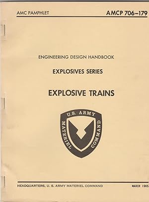 Imagen del vendedor de Engineering Design Handbook-Explosive Series-Explosive Trains [AMC Pamphlet] a la venta por BASEMENT BOOKS