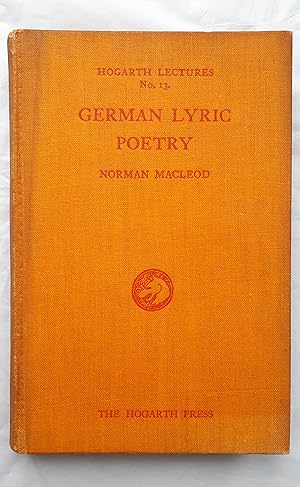 German Lyric Poetry (Hogarth lectures on literature)