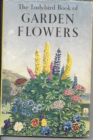 Imagen del vendedor de The Ladybird Book of Garden Flowers a la venta por Peakirk Books, Heather Lawrence PBFA