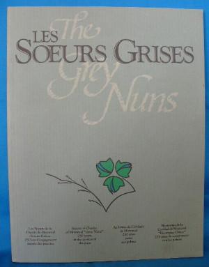 Les Soeurs Grises / The Grey Nuns