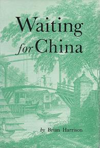 Immagine del venditore per Waiting for China: The Anglo-Chinese College at Malacca, 1818-1843, and Early Nineteenth Century Missions venduto da Sutton Books