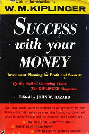 Seller image for Success With Your Money for sale by Kayleighbug Books, IOBA