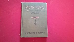 Seller image for MONTANA THE LAND OF SHINING MOUNTAINS for sale by Betty Mittendorf /Tiffany Power BKSLINEN