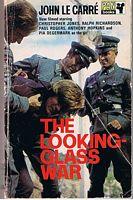 LOOKING-GLASS WAR [THE]