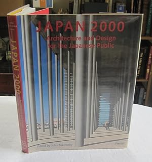 Japan 2000: Architecture and Design for the Japanese Public