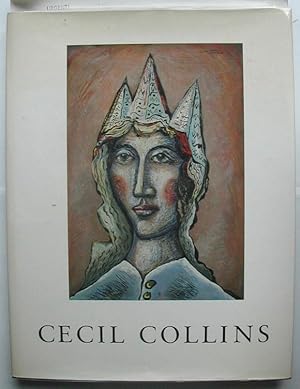 Cecil Collins. A Retrospective Exhibition. Judith Collins. The Tate Gallery, 10 May-9 July 1989.