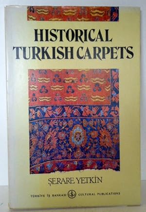 Imagen del vendedor de HISTORICAL TURKISH CARPETS a la venta por RON RAMSWICK BOOKS, IOBA