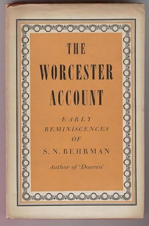 The Worcester Account: Early Reminiscences