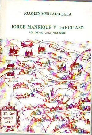 JORGE MANRIQUE Y GARCILASO (GLORIAS GIENNENSES).