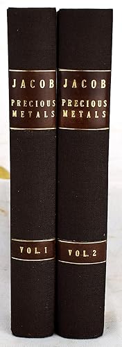Bild des Verkufers fr An Historical Inquiry into the Production and Consumption of the Precious Metals. 2 volumes zum Verkauf von Sequitur Books
