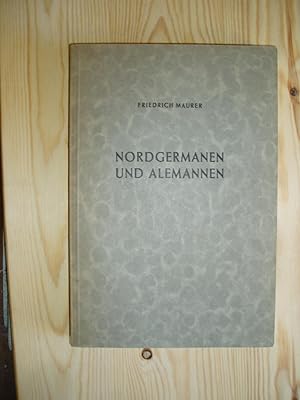 Nordgermanen und Alemannen : Studien zur germanischen und fruhdeutschen Sprachgeschichte, Stammes...