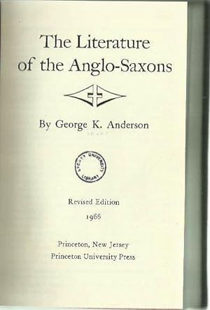 The Literature of the Anglo-Saxons