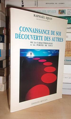 Imagen del vendedor de CONNAISSANCE DE SOI : Dcouverte Des Autres, Ou La Caractrologie  La Porte De Tous a la venta por Planet's books