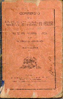 Imagen del vendedor de COMPENDIO DE LA GRAMTICA DE LA LENGUA CASTELLANA DISPUESTO POR. PARA LA SEGUNDA ENSEANZA. Nueva Edicin. a la venta por angeles sancha libros