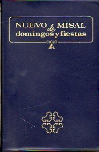 Imagen del vendedor de NUEVO MISAL DE DOMINGOS Y FIESTAS. Ciclo A. a la venta por angeles sancha libros
