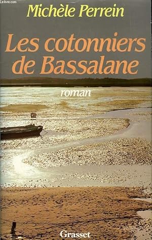 Image du vendeur pour LES COTONNIERS DE BASSALANE mis en vente par Le-Livre