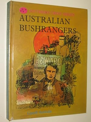 Image du vendeur pour Australian Bushrangers - Southern Cross Series mis en vente par Manyhills Books
