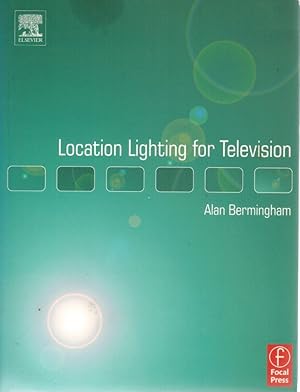 Seller image for Location Lighting for Television for sale by Books on the Boulevard